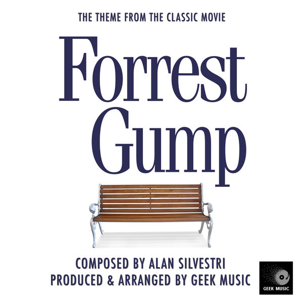 Geek Music|Forrest Gump Main Theme