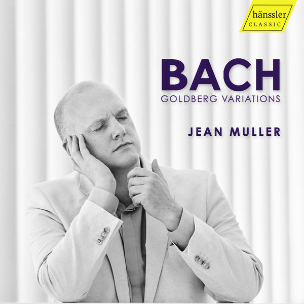Jean Muller|J.S. Bach: Goldberg Variations Jean Muller|J.S. Bach: Goldberg Variations