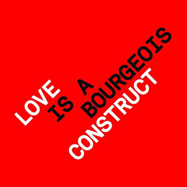 Pet Shop Boys - Love is a Bourgeois Construct Pet Shop Boys - Love is a Bourgeois Construct