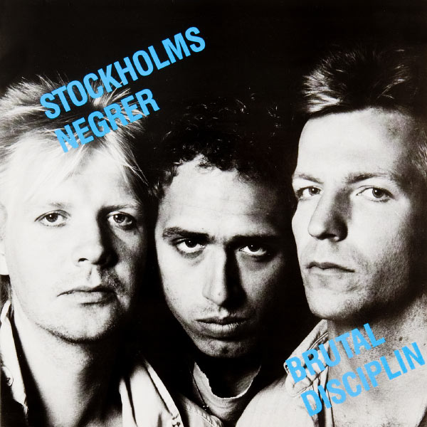 Stockholms Negrer – Brutal disciplin