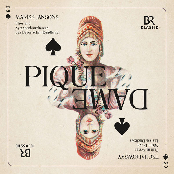 Mariss Jansons - Tchaikovsky : La Dame de Pique, Op. 68 (Live) Mariss Jansons - Tchaikovsky : La Dame de Pique, Op. 68 (Live)