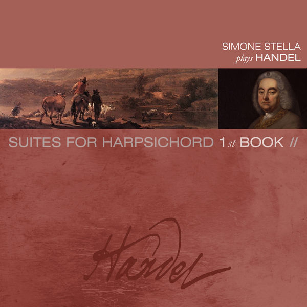 Simone Stella - Handel: Suites de pièces pour le clavecin, Vol. 2 Simone Stella - Handel: Suites de pièces pour le clavecin, Vol. 2
