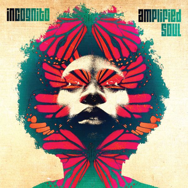 Incognito|Amplified Soul Incognito|Amplified Soul