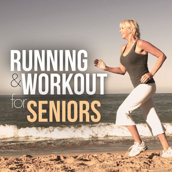 Various Artists - Running & Workout for Seniors Various Artists - Running & Workout for Seniors