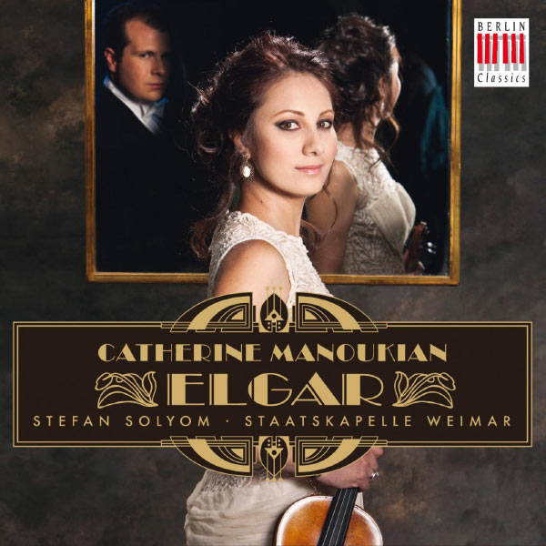 Catherine Manoukian|Elgar: Violin Concerto