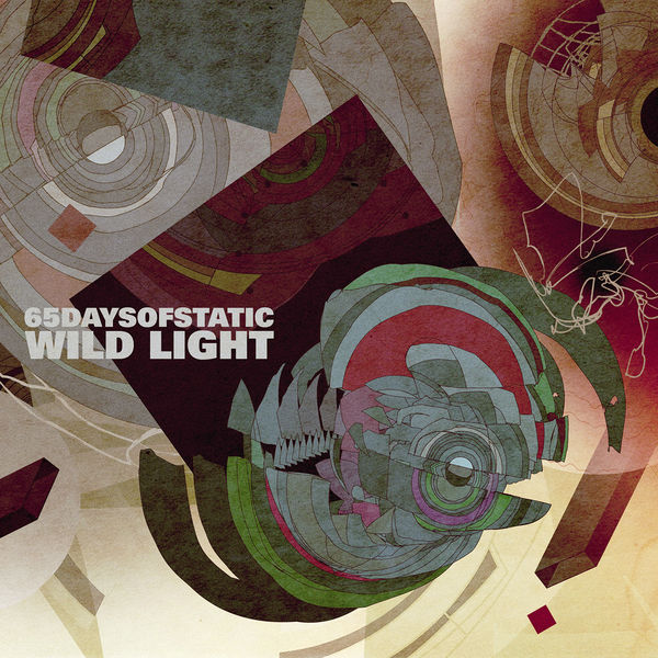 65daysofstatic|Wild Light 65daysofstatic|Wild Light