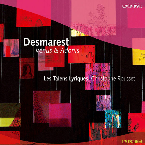 Les Talens Lyriques|Desmarest: Vénus & Adonis Les Talens Lyriques|Desmarest: Vénus & Adonis