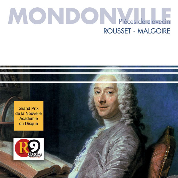 Florence Malgoire|Mondonville : Pièces de Clavecin (MONDONVILLE J.C. )