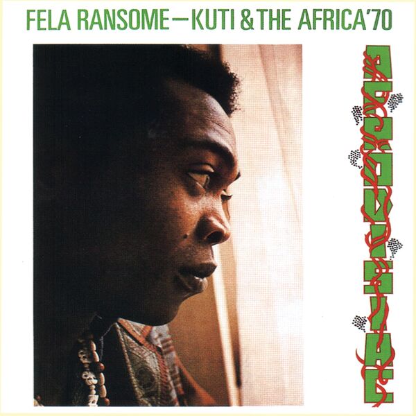 Fela Kuti - Afrodisiac Fela Kuti - Afrodisiac