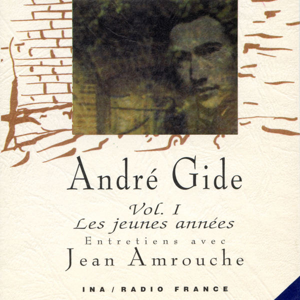 André Gide|André Gide, Vol. 1: Les jeunes années (1891 à 1909)