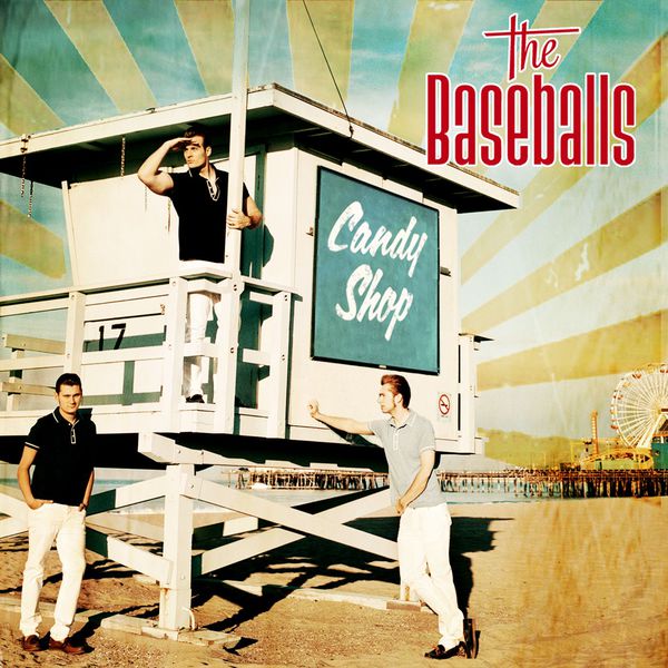 The Baseballs|Candy Shop