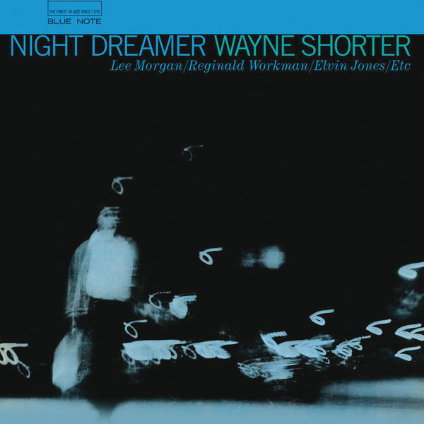 Wayne Shorter|Night Dreamer (96kHz/24bit) Wayne Shorter|Night Dreamer (96kHz/24bit)