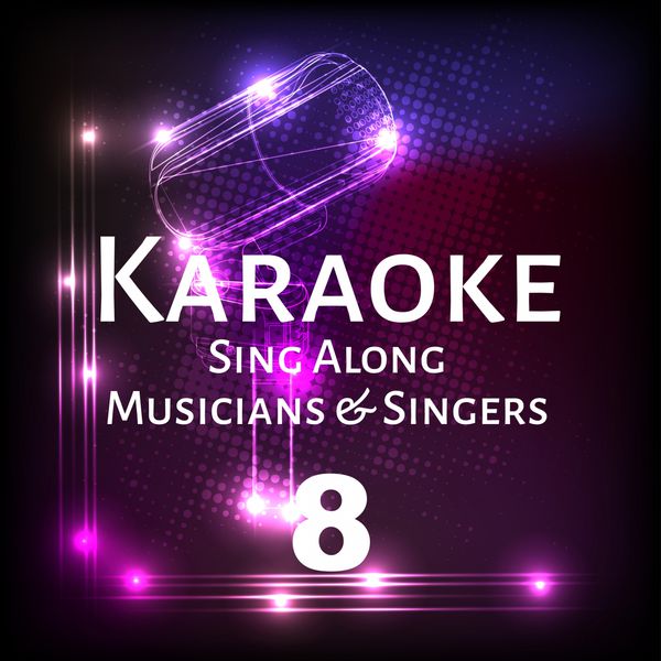 Sam & Samantha - Karaoke Sing Along Musicians & Singers, Vol. 8 Sam & Samantha - Karaoke Sing Along Musicians & Singers, Vol. 8