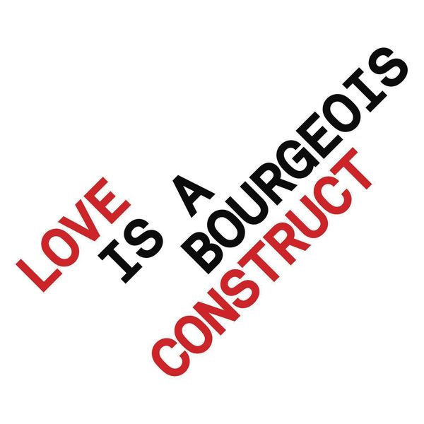 Pet Shop Boys - Love is a Bourgeois Construct Pet Shop Boys - Love is a Bourgeois Construct