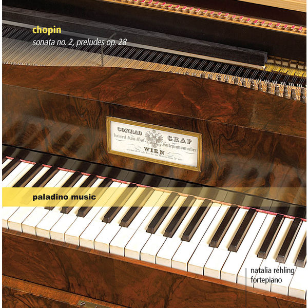 Natalia Rehling - Chopin: Piano Sonata No. 2, Op. 35 & 24 Préludes, Op. 28 Natalia Rehling - Chopin: Piano Sonata No. 2, Op. 35 & 24 Préludes, Op. 28
