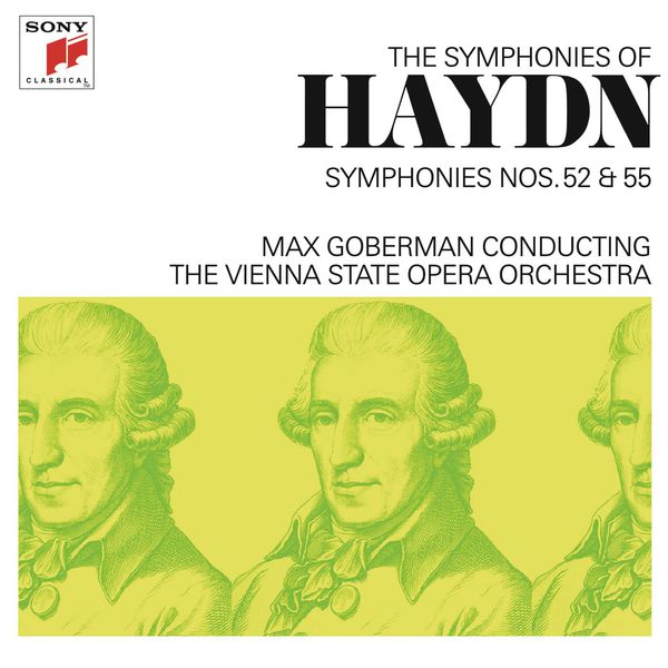 Max Goberman - Haydn: Symphonies Nos. 52 & 55 Max Goberman - Haydn: Symphonies Nos. 52 & 55