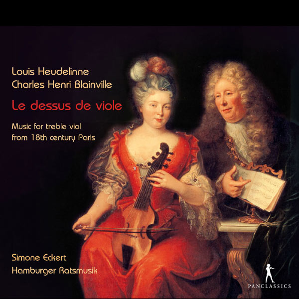 Simone Eckert|Le dessus de viole (Louis Heudelinne - Charles Henri Blainville)