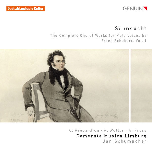Camerata Musica Limburg - Schubert: Sehnsucht – The Complete Choral Works for Male Voices, Vol. 1 Camerata Musica Limburg - Schubert: Sehnsucht – The Complete Choral Works for Male Voices, Vol. 1