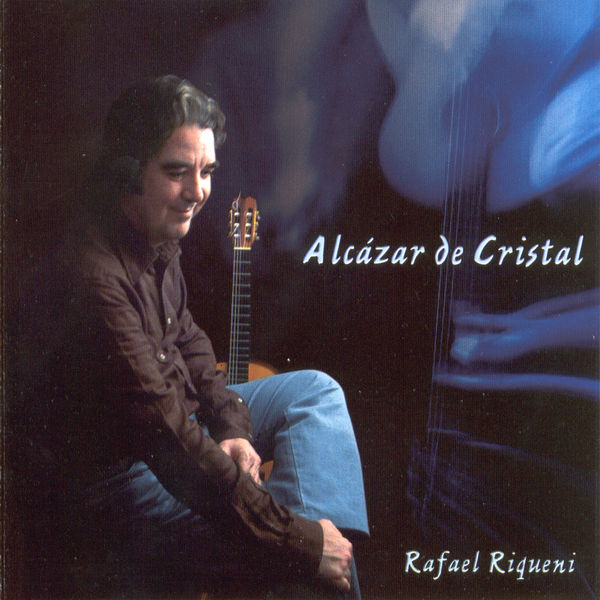 Rafael Riqueni|Alcázar de Cristal