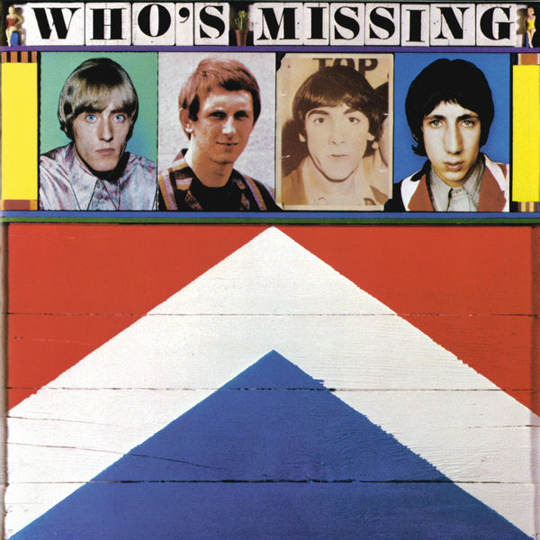 The Who - Who's Missing The Who - Who's Missing