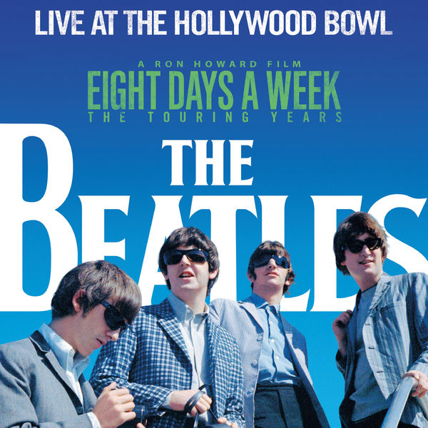 The Beatles - Live At The Hollywood Bowl The Beatles - Live At The Hollywood Bowl