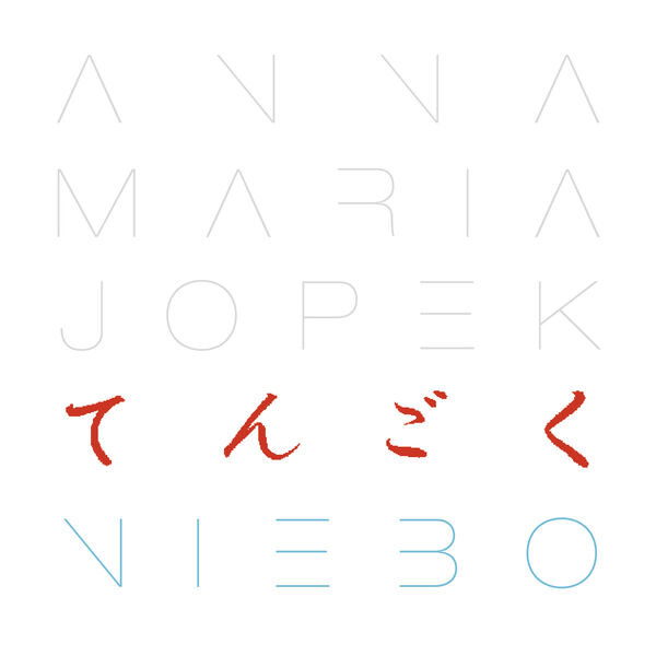 Anna Maria Jopek - Niebo Anna Maria Jopek - Niebo