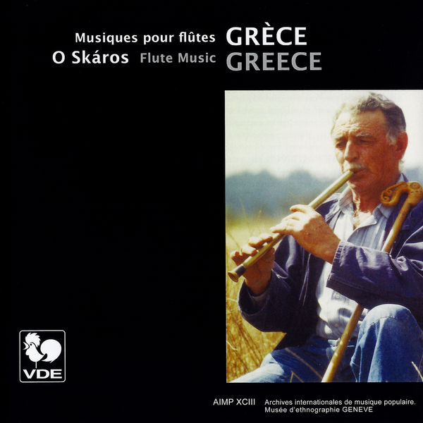 Various Artists|Grèce: Musiques pour flûtes – Greece: Flute Music Various Artists|Grèce: Musiques pour flûtes – Greece: Flute Music