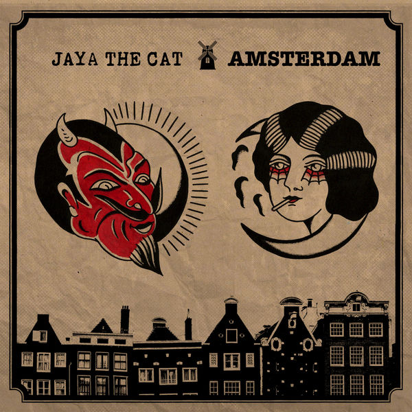 Jaya The Cat|Amsterdam