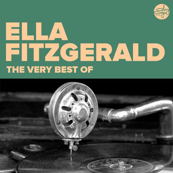 Ella Fitzgerald|The Very Best Of (Ella Fitzgerald) Ella Fitzgerald|The Very Best Of (Ella Fitzgerald)