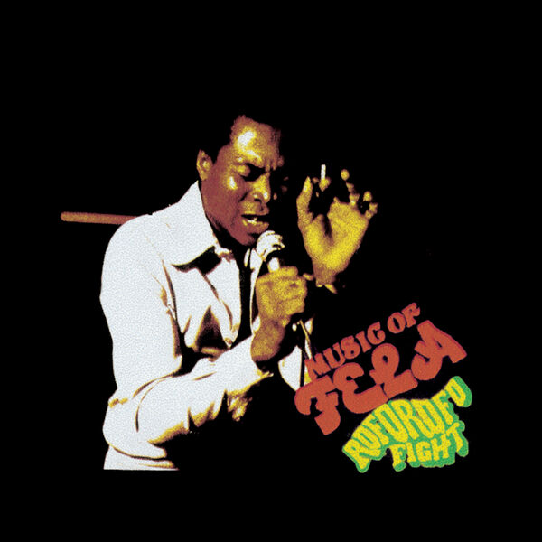 Fela Kuti|Roforofo Fight