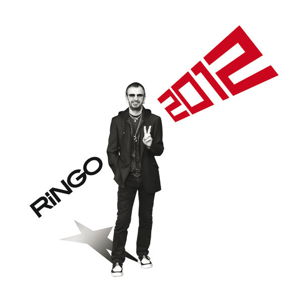 Ringo Starr|Ringo 2012 Ringo Starr|Ringo 2012