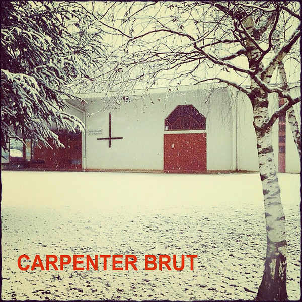 Carpenter Brut|EP I Carpenter Brut|EP I