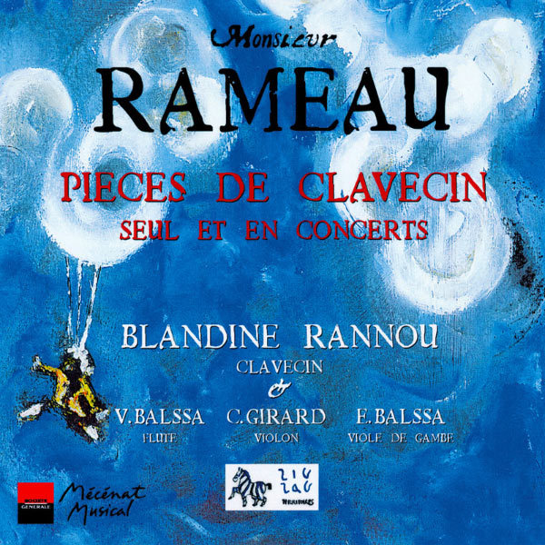 Blandine Rannou - Rameau : Pièces de Clavecin (Seul et En concerts) Blandine Rannou - Rameau : Pièces de Clavecin (Seul et En concerts)
