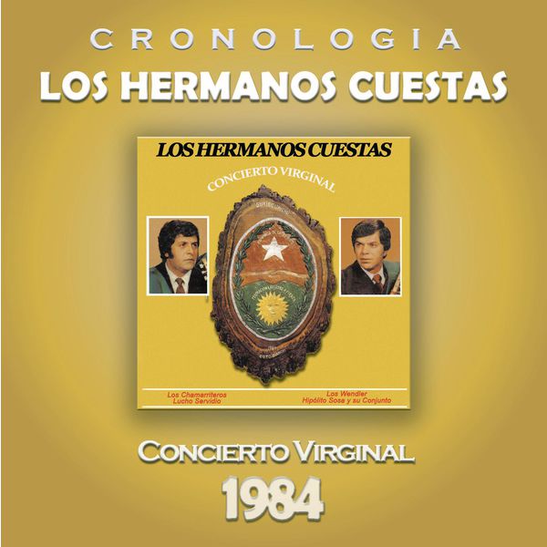 Los Hermanos Cuestas|Los Hermanos Cuestas Cronología - Concierto Virginal (1984)