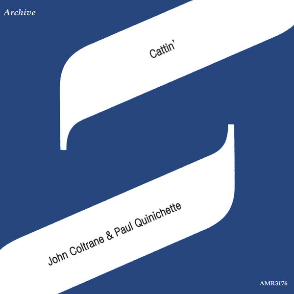 John Coltrane - Cattin' John Coltrane - Cattin'