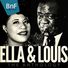 Ella Fitzgerald Ella and Louis: The Anthology