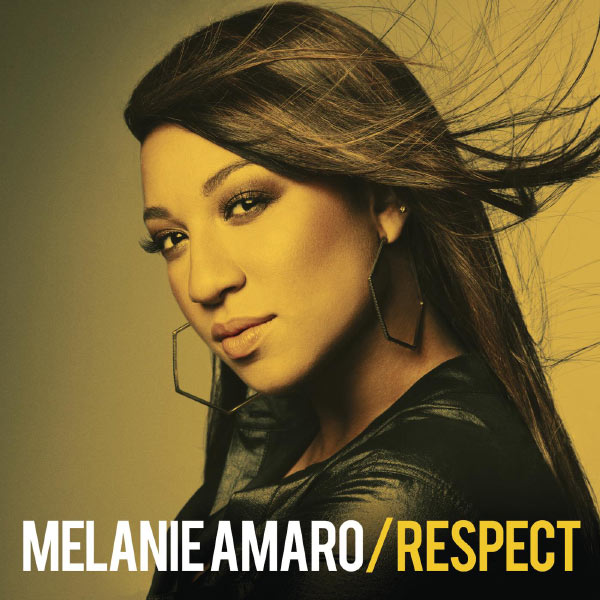 Melanie Amaro|Respect