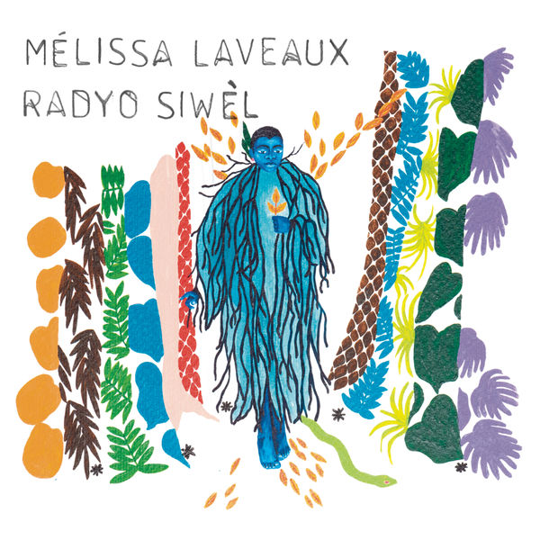 Melissa Laveaux - Radyo Siwèl Melissa Laveaux - Radyo Siwèl