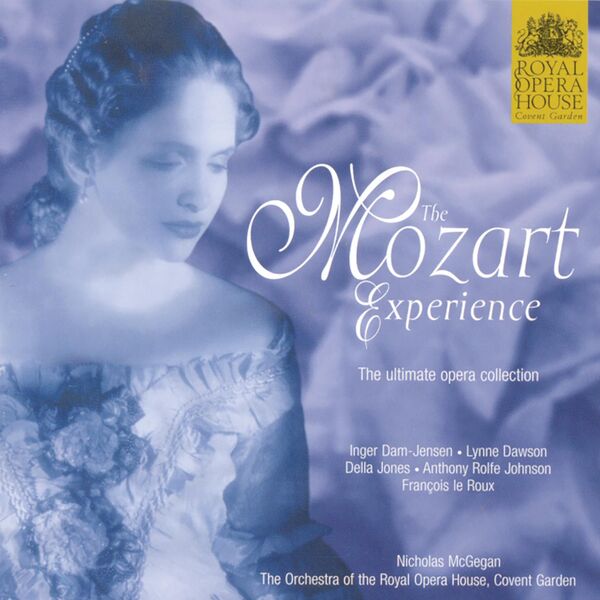 Nicholas McGegan - The Mozart Experience Nicholas McGegan - The Mozart Experience