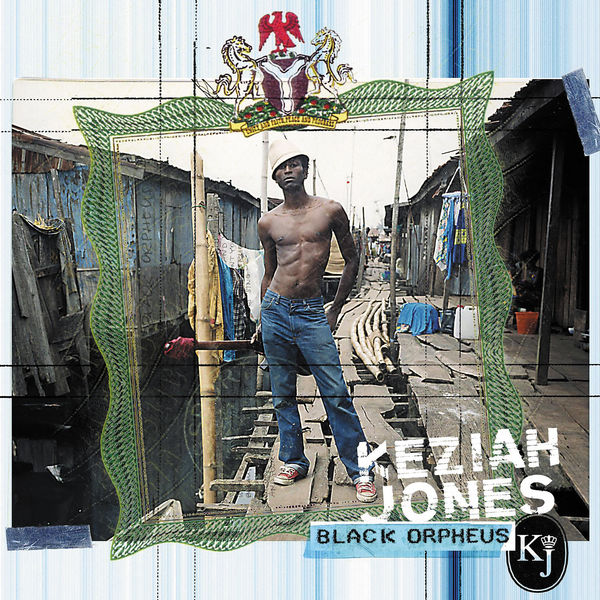 Keziah Jones|Black Orpheus Keziah Jones|Black Orpheus