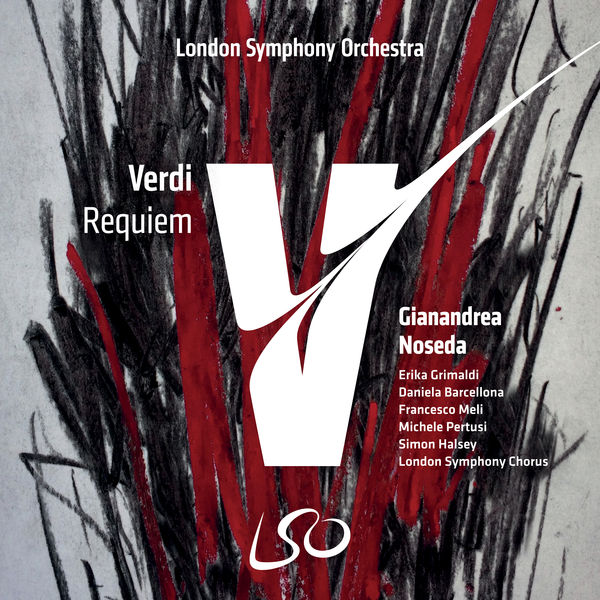 London Symphony Orchestra - Verdi: Requiem London Symphony Orchestra - Verdi: Requiem