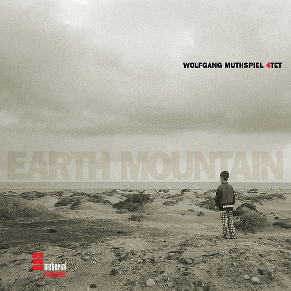 Wolfgang Muthspiel - Earth Mountain Wolfgang Muthspiel - Earth Mountain