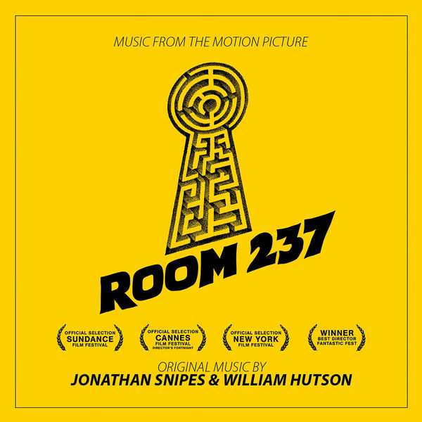 Jonathan Snipes & William Hutson - Room 237 Jonathan Snipes & William Hutson - Room 237