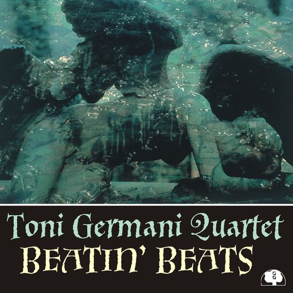 Toni Germani Quartet|Beatin' Beats