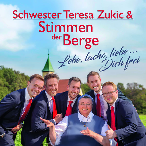 Schwester Teresa Zukic - Lebe, lache, liebe...Dich frei Schwester Teresa Zukic - Lebe, lache, liebe...Dich frei