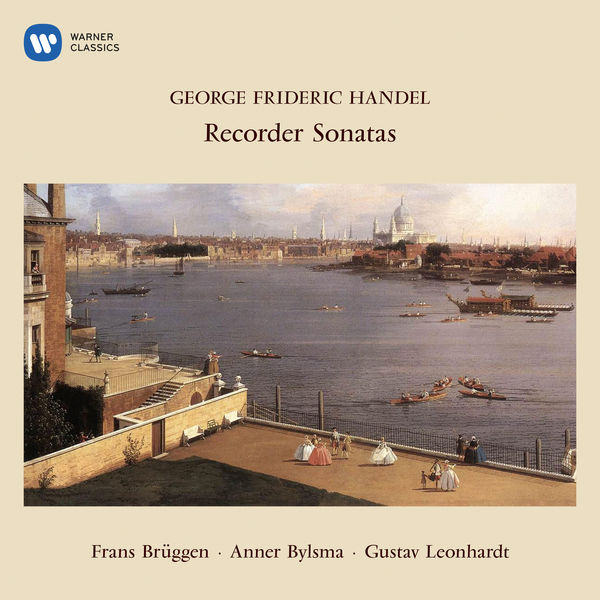 Frans Brüggen - Handel: Recorder Sonatas Frans Brüggen - Handel: Recorder Sonatas