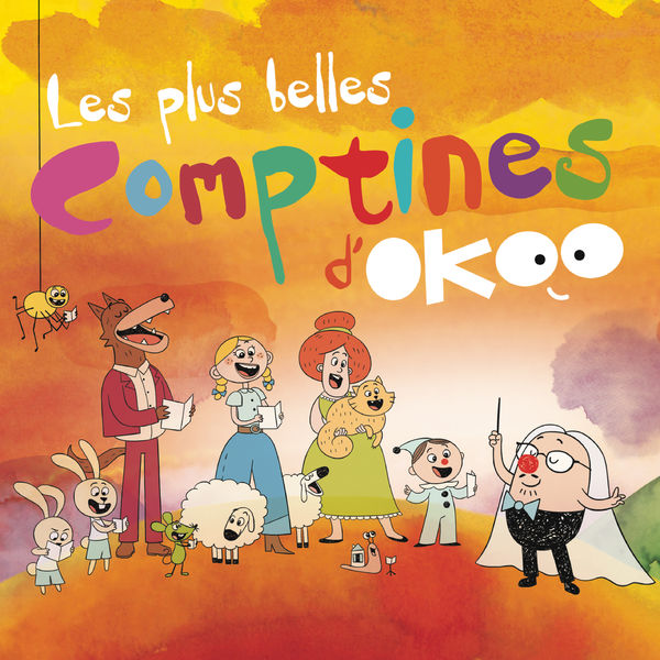 Les plus belles comptines d'Okoo - Les plus belles comptines d'Okoo Les plus belles comptines d'Okoo - Les plus belles comptines d'Okoo