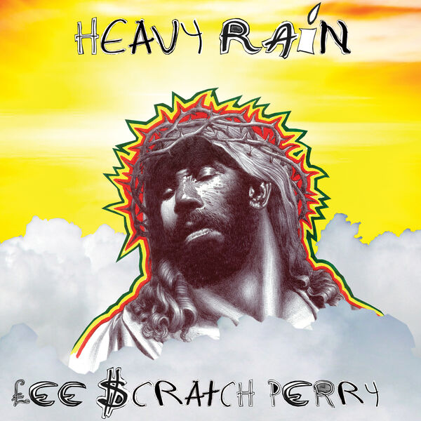 Lee "Scratch" Perry|Heavy Rain Lee "Scratch" Perry|Heavy Rain