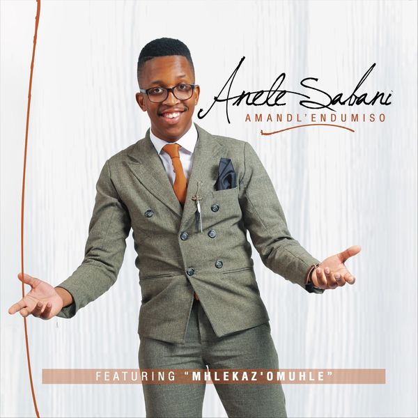 Anele Sabani|Amandlendumiso Anele Sabani|Amandlendumiso