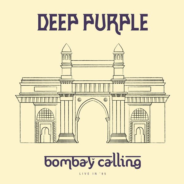 Deep Purple|Bombay Calling (Live in 95) Deep Purple|Bombay Calling (Live in 95)
